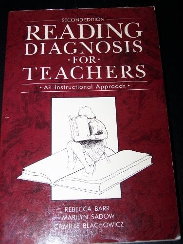 Reading Diagnosis for Teachers: An Instructional Approach