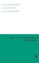 Guide to International Relations and Diplomacy