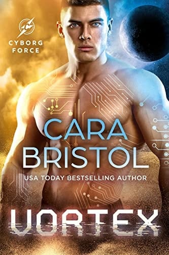 Vortex: An enemies-to-lovers science fiction romance (Cyborg Force Book 3)