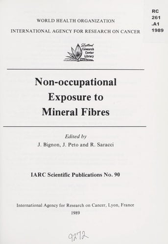 Non-Occupational Exposure to Mineral Fibres (Iarc Scientific Publication)