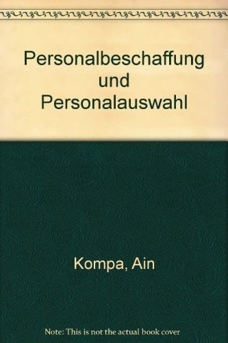 Personalbeschaffung und Personalauswahl