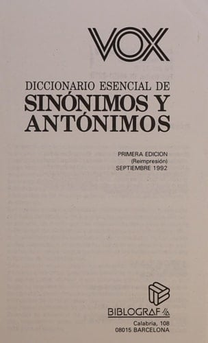 Diccionario Esencial Vox de Lenguaespañola, Sinonimos y Antonimossustituto Isbn 84-715