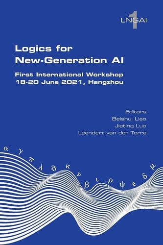 Logics for New-Generation AI. First International Workshop, 18-20 June 2021, Hangzhou