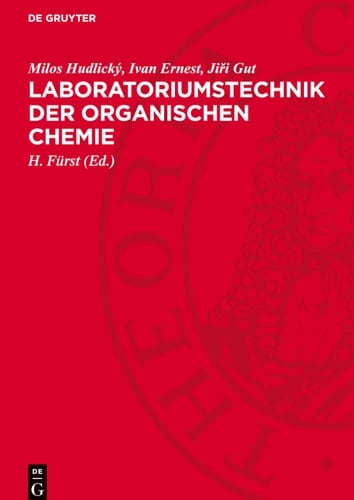 Laboratoriumstechnik der Organischen Chemie