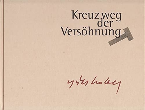 Kreuzweg der Versöhnung