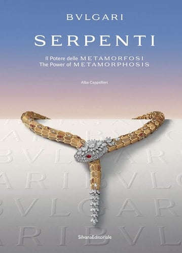 Bulgari: Serpenti The Power of Metamorphosis