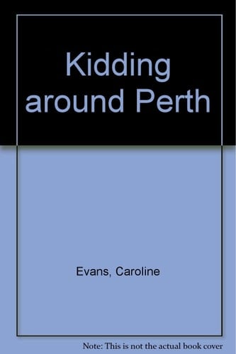 Kidding Around Perth