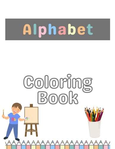 Alphabet coloring book كتاب تلوين ليتل ايه بي سي: كتاب تلوين حروف الأبجدية للصغارAlphabet book for kids coloring book