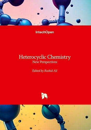 Heterocyclic Chemistry - New Perspectives New Perspectives