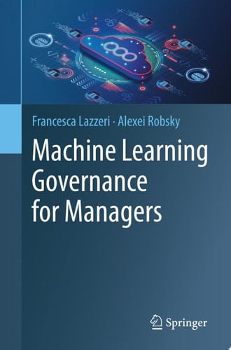 Machine Learning Governance for Managers