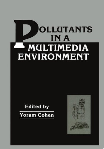 Pollutants in a Multimedia Environment