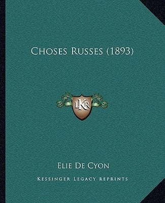 Choses Russes (1893) (French Edition)