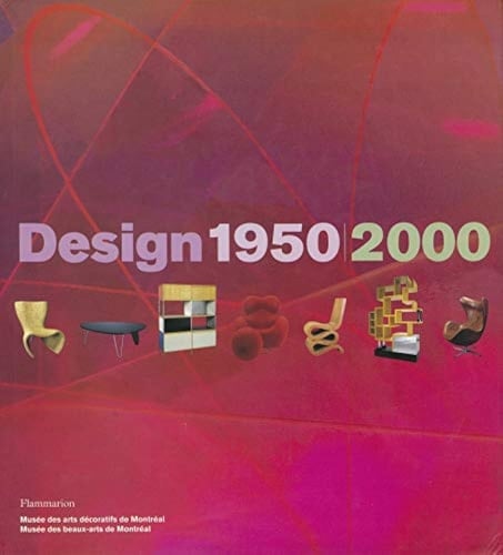 Design 1950-2000 la collection Liliane et David M. Stewart