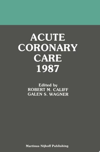 Acute Coronary Care 1987