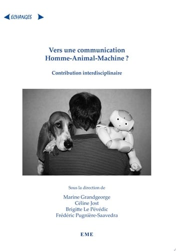Vers une communication Homme-Animal-Machine ? Contribution interdisciplinaire