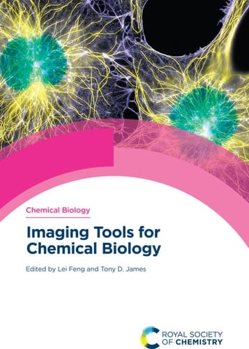 Imaging Tools for Chemical Biology