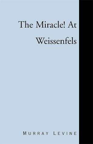 The Miracle Weissenfels