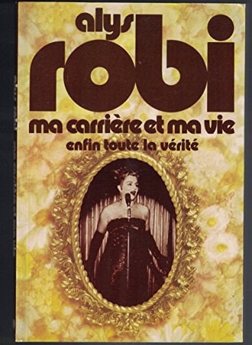 Ma carrière et ma vie