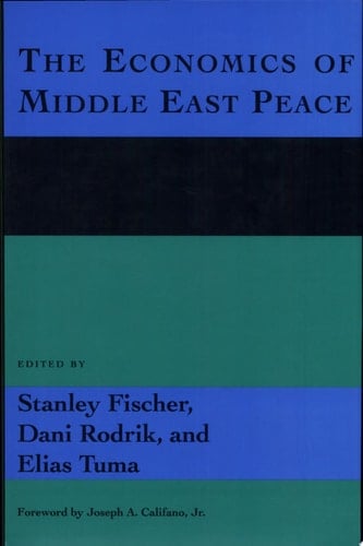 The Economics of Middle East Peace Views from the Region