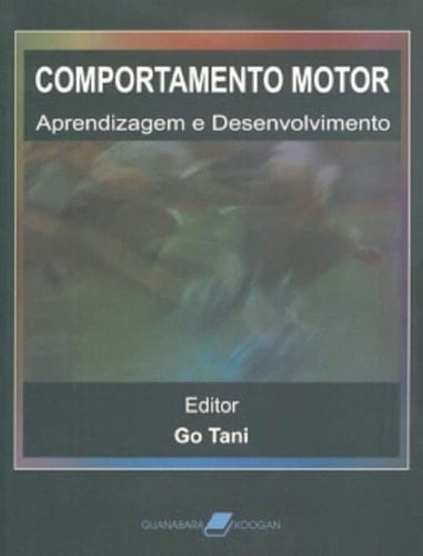 Comportamento motor aprendizagem e desenvolvimento
