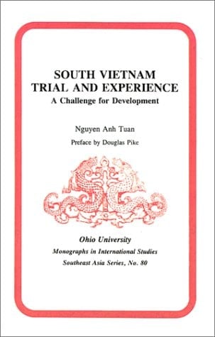 South Vietnam Trial & Experience: A Challenge For Development