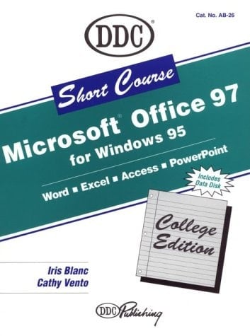 Learning Microsoft Office 97, Professional Version Short Course