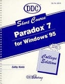 Short Course for Paradox 7 for Windows 95 Introductory