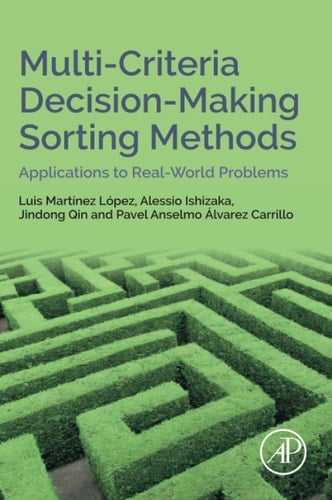 Multi-Criteria Decision-Making Sorting Methods Applications to Real-World Problems