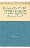 Making of the West 3e Volume B & Sources of the Making of West Concise 3e V2