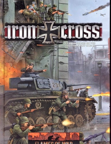 Iron Cross German Forces on the Eastern Front 1942-43
