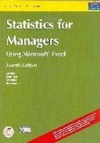 Statistics For Managers Using Microsoft 4e