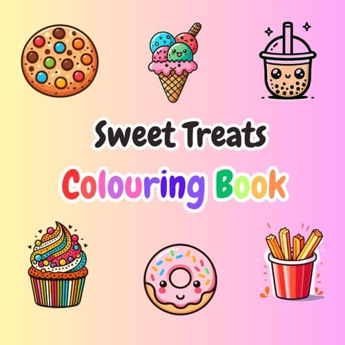 Sweet Treats Coloring Book: Simple designs for adults and kids