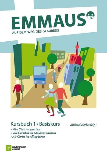Emmaus Kursbuch 1. Basiskurs