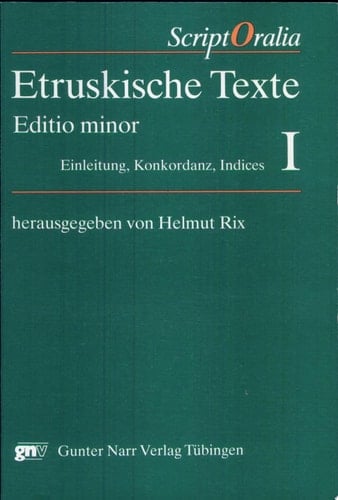 Etruskische Texte: Einleitung, Konkordanz, Indices