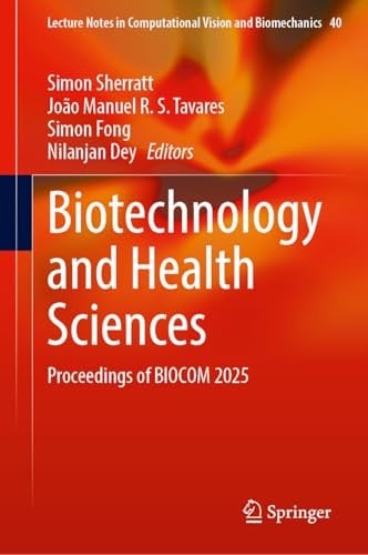 Biotechnology and Health Sciences Proceedings of BIOCOM 2025
