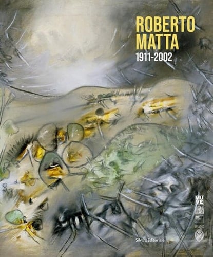 Roberto Matta 1911-2002