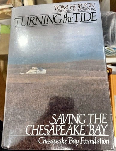 Turning the Tide: Saving the Chesapeake Bay