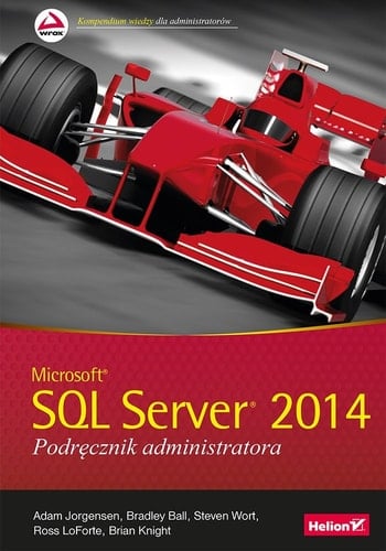 Microsoft® SQL Server® 2014 podręcznik administratora