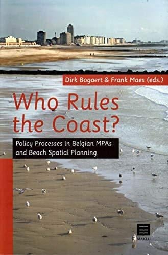 Who Rules the Coast? Policy Processes in Belgian MPAs and Beach Spatial Planning