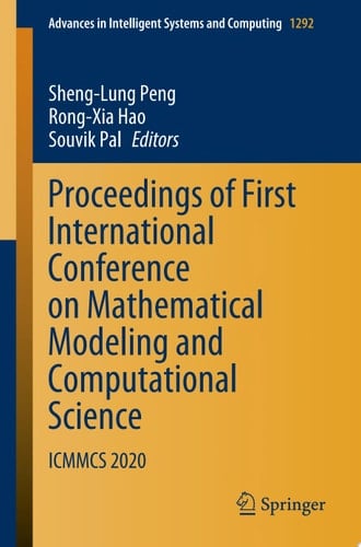Proceedings of First International Conference on Mathematical Modeling and Computational Science