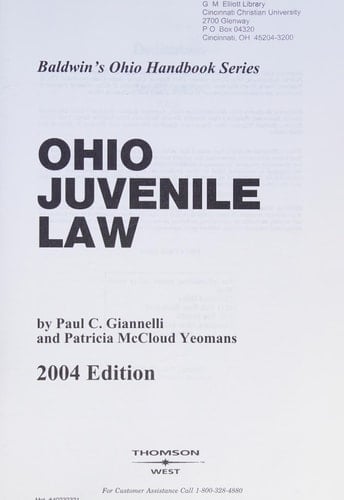 Ohio Juvenile Law (2004 Edition) (Baldwin's Ohio Handbook Series)