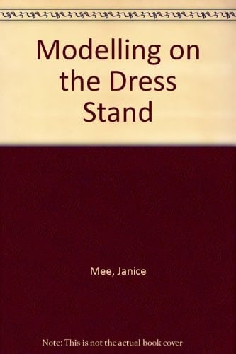 Modelling on the Dress Stand