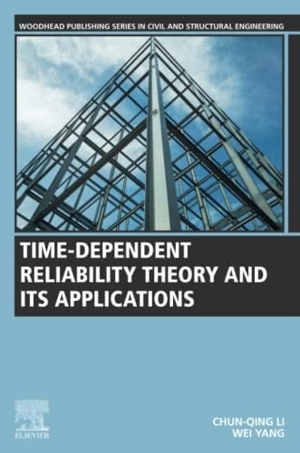 Time-Dependent Reliability Theory and Its Applications