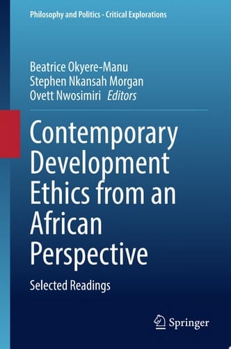 Contemporary Development Ethics from an African Perspective