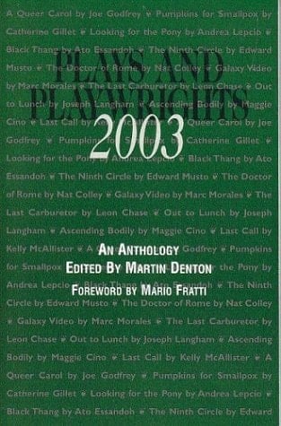 Plays and Playwrights 2003