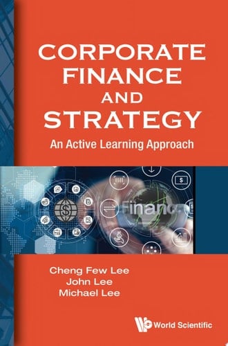 Corporate Finance and Strategy: An Active Learning Approach
