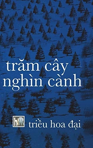 Tram Cay Nghin Canh Hard Cover - Phong Van