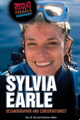 Sylvia Earle Oceanographer and Conservationist