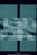 Pro-poor Growth and Governance in South Asia Decentralization and Participatory Development