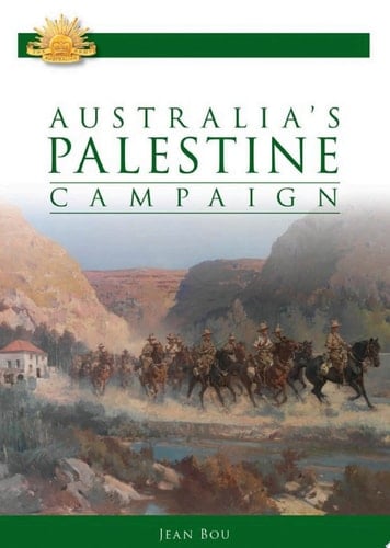 Australia's Palestine Campaign 1916-1918